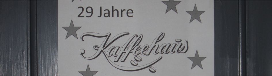 29 Jahre Kaffeehaus